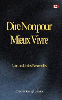 Cover Dire Non pour Mieux Vivre