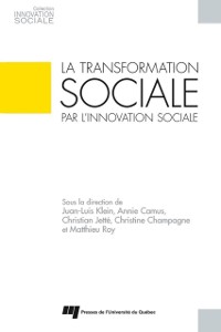 Cover La transformation sociale par l''innovation sociale