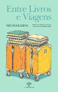 Cover Entre livros e viagens