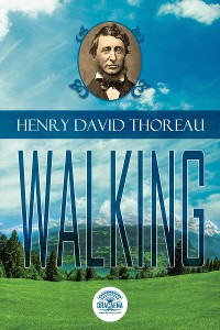Cover Essays of Henry David Thoreau - Walking