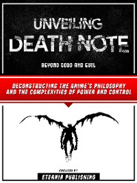 Cover Unveiling Death Note - Beyond Good And Evil