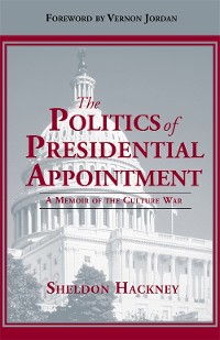Cover Politics of Presidential Appointment, The