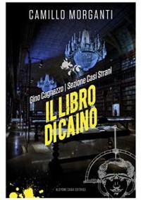 Cover Gino Cagnazzo - Sezione Casi Strani -    Il libro di Caino