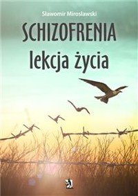 Cover Schizofrenia – lekcja życia