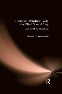 Cover Ukrainian Minstrels: Why the Blind Should Sing
