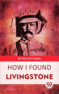 Cover How I Found Livingstone