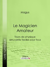 Cover Le Magicien Amateur