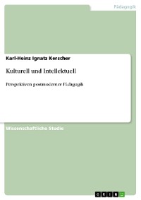 Cover Kulturell und Intellektuell