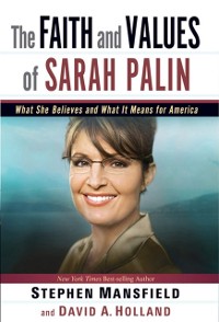 Cover Faith and Values of Sarah Palin