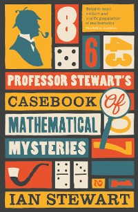 Cover Professor Stewart's Casebook of Mathematical Mysteries