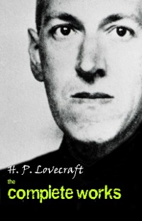 Cover H. P. Lovecraft: The Complete Works