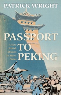 Cover Passport to Peking