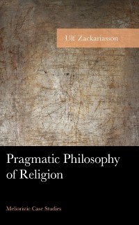 Cover Pragmatic Philosophy of Religion