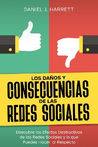 Cover Los Daños y Consecuencias de las Redes Sociales