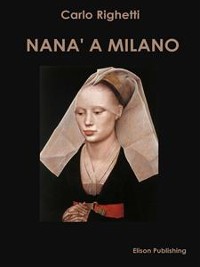 Cover Nanà a Milano