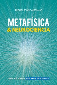 Cover Metafísica y Neurociencia