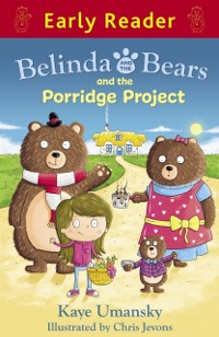 Cover Belinda and the Bears and the Porridge Project