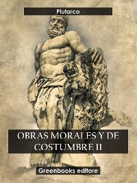 Cover Obras morales y de costumbre II