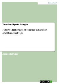 Cover Future Challenges of Teacher Education and Remedial Tips