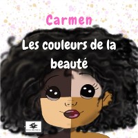 Cover Carmen, les couleurs de la beaute