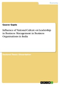 Cover Influence of National Culture on Leadership in Business Management in Business Organisations in India