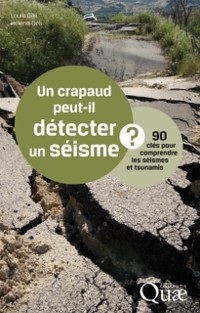 Cover Un crapaud peut-il détecter un séisme ?