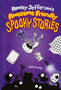 Cover Rowley Jefferson's Awesome Friendly Spooky Stories