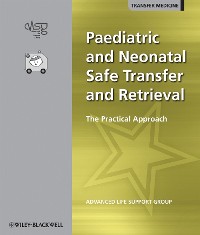 Cover Paediatric and Neonatal Safe Transfer and Retrieval
