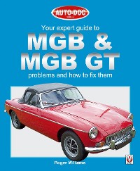 Cover MGB & MGB GT - Your Expert Guide to Problems & How to Fix Them