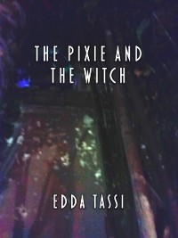Cover Pixie and the Witch