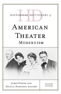Cover Historical Dictionary of American Theater