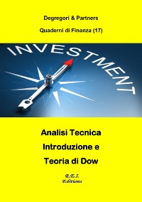 Cover Analisi Tecnica - Introduzione e Teoria di Dow