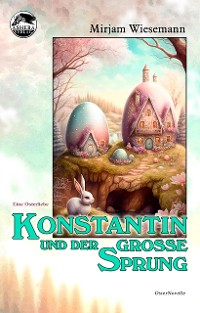 Cover Konstantin und der große Sprung