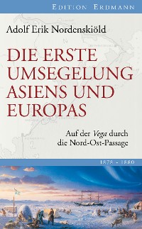 Cover Die erste Umsegelung Asiens und Europas