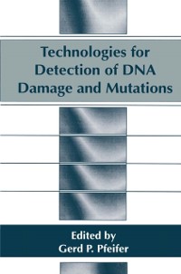 Cover Technologies for Detection of DNA Damage and Mutations