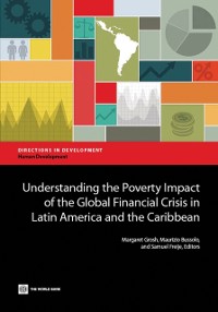 Cover Understanding the Poverty Impact of the Global Financial Crisis in Latin America and the Caribbean