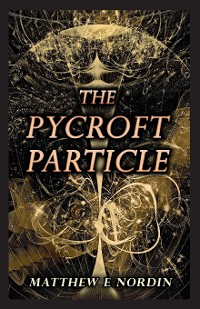 Cover The Pycroft Particle