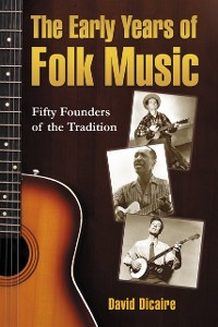 Cover Early Years of Folk Music