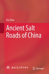 Cover Ancient Salt Roads of China