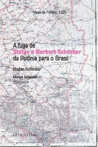 Cover A fuga de Stefan e Norbert Schenker da Polônia para o Brasil