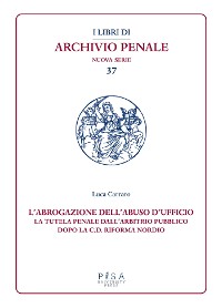 Cover L’abrogazione dell'abuso di ufficio