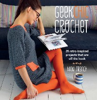 Cover Geek Chic Crochet