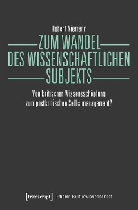 Cover Zum Wandel des wissenschaftlichen Subjekts