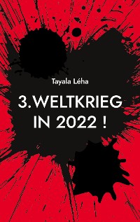 Cover 3. Weltkrieg in 2022 !