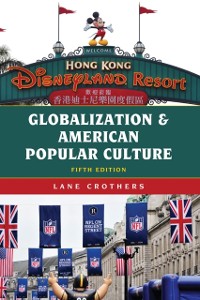 Cover Globalization and American Popular Culture