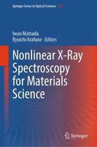 Cover Nonlinear X-Ray Spectroscopy for Materials Science