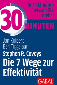 Cover 30 Minuten Stephen R. Coveys Die 7 Wege zur Effektivität