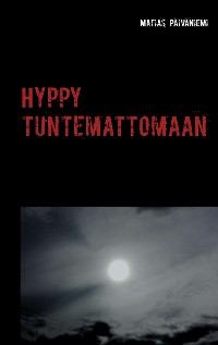 Cover Hyppy tuntemattomaan