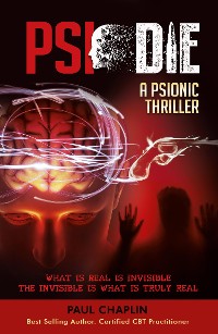 Cover PSI Die: A Psionic Thriller