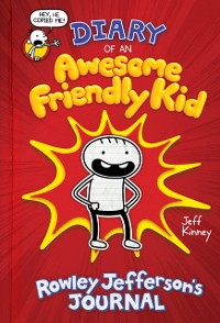 Cover Diary of an Awesome Friendly Kid: Rowley Jefferson's Journal